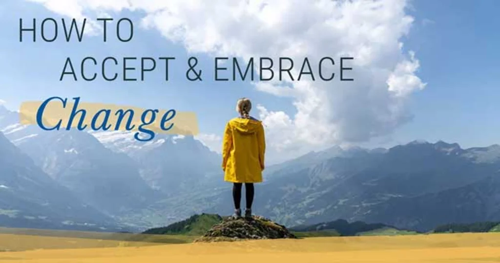 How-to-accept-and-embrace-change